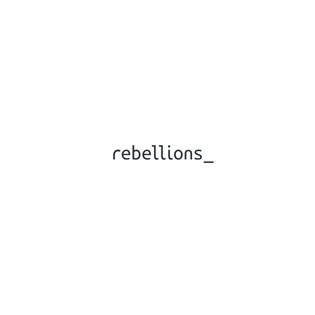 Rebellions